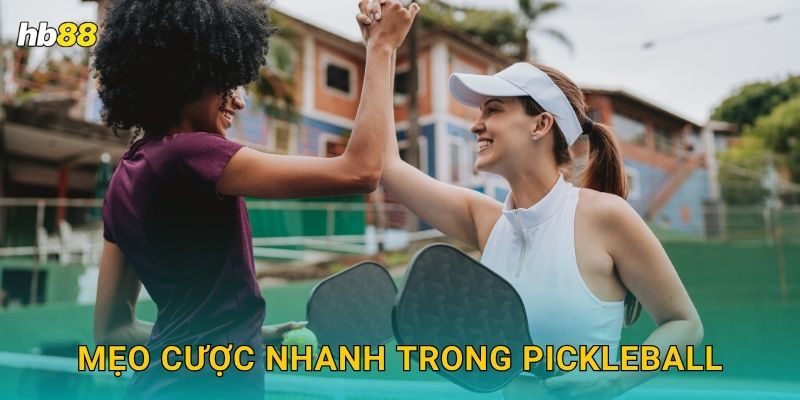 Pickleball nhanh gọn – Trải nghiệm thể thao mới tại Hb88 3 Mẹo cược nhanh trong Pickleball