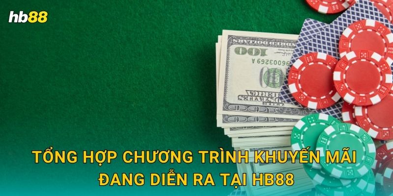 Khuyến mãi hấp dẫn – Ưu đãi khủng dành riêng cho thành viên Hb88 1 Thưởng chào mừng 100% cho người chơi mới
